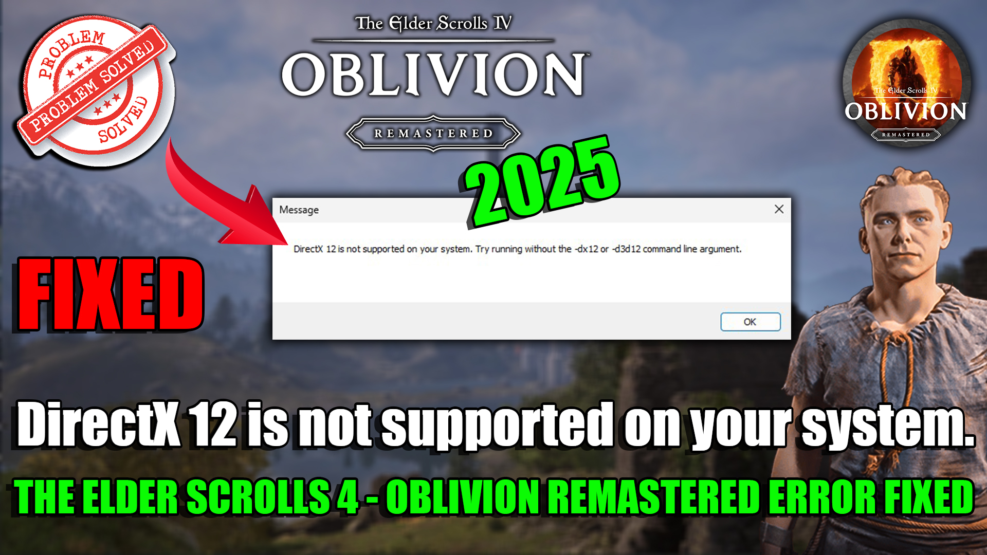 The Elder Scrolls 4: Oblivion Remastered Dx12 is not supported on your system.Try Running without the -dx12 or -d3d12 command line argument