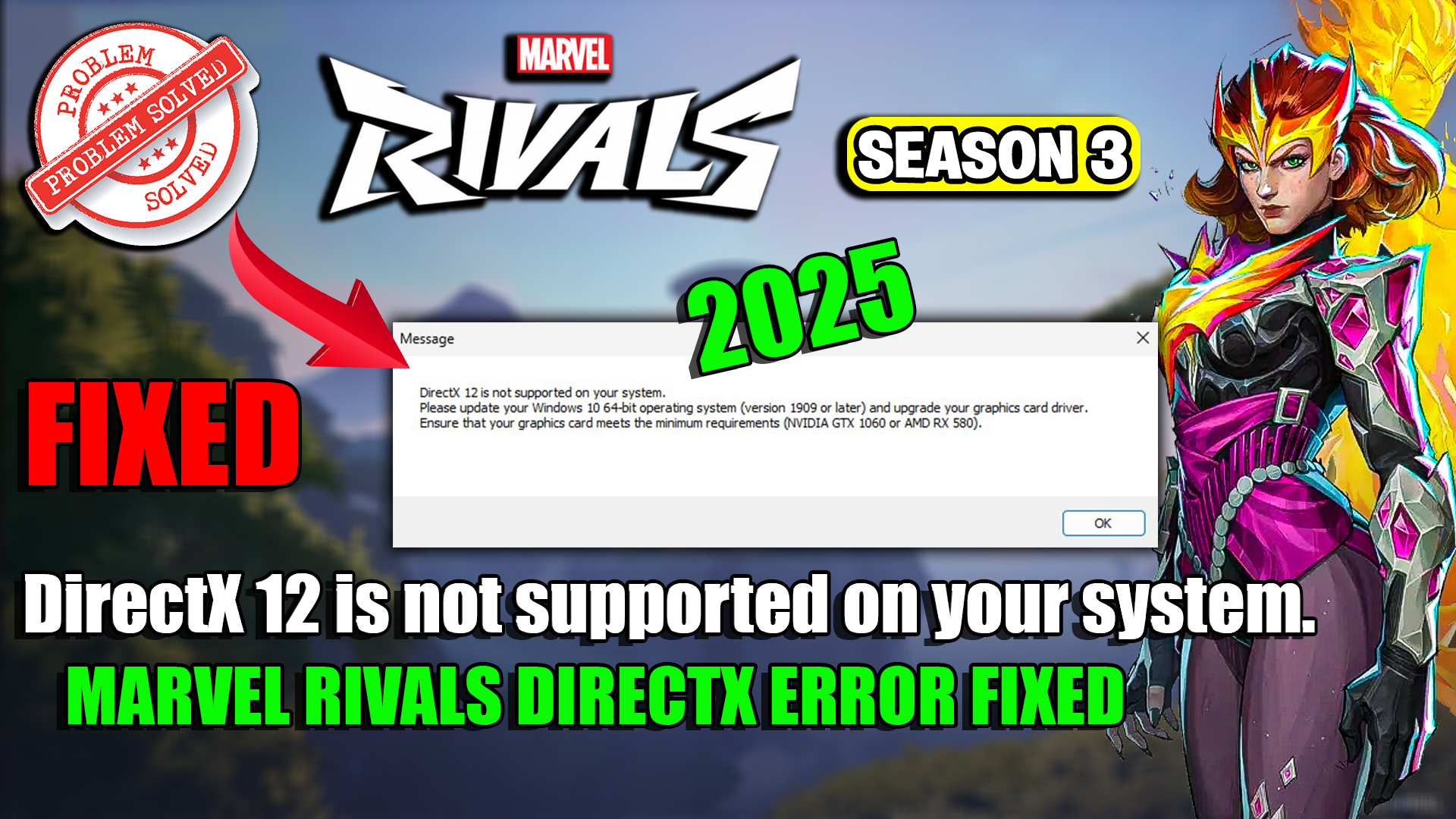How To Fix Marvel Rivals Season 3 DirectX Error DirectX 12 Is Not Supported On Your System.