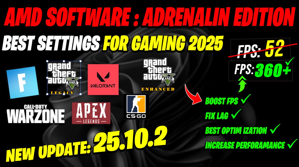 AMD Software Adrenalin Edition New update 25.10.2 Best Setting For Gaming 2025