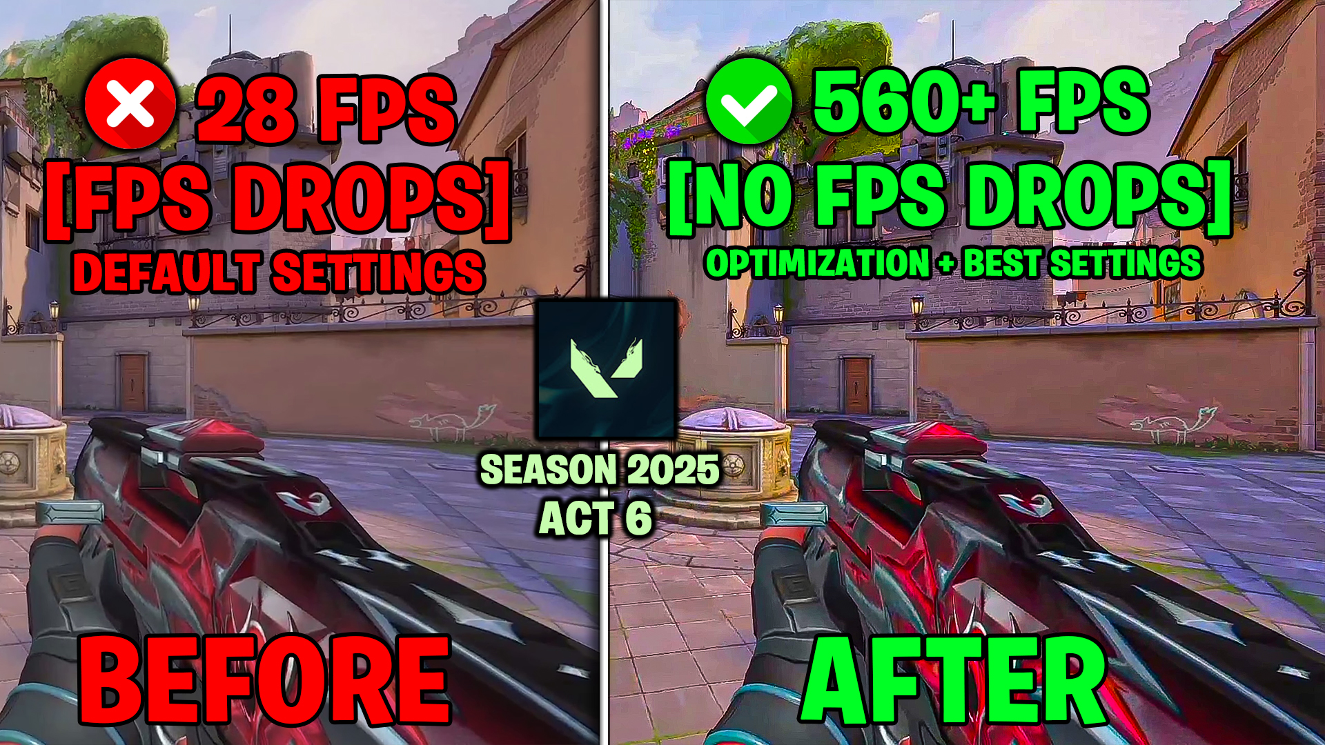 Valorant Season 2025 ACT 6 BEST Optimization Guide