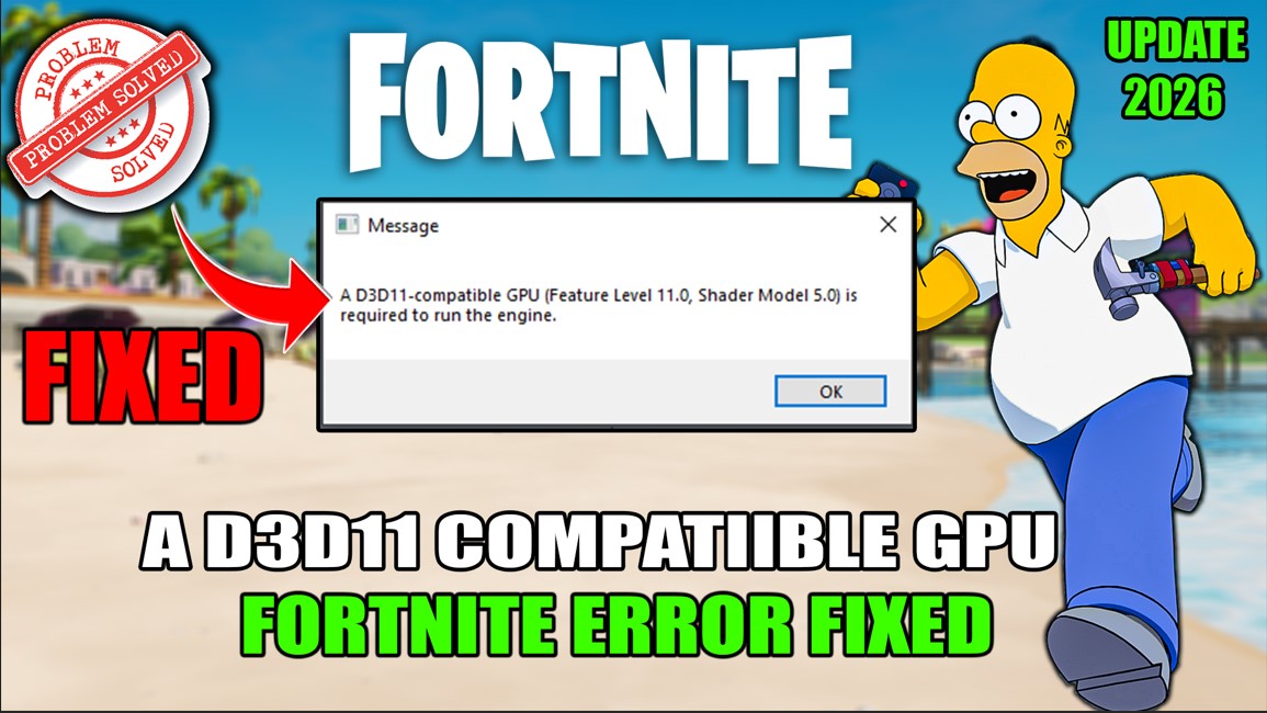 A d3d11-compatible gpu (feature level 11.0 shader model 5.0) is required to run the engine Fortnite