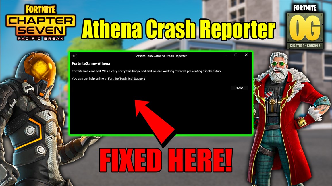 Athena Crash Reporter Fortnite OG Chapter 1 Season 7 Fix
