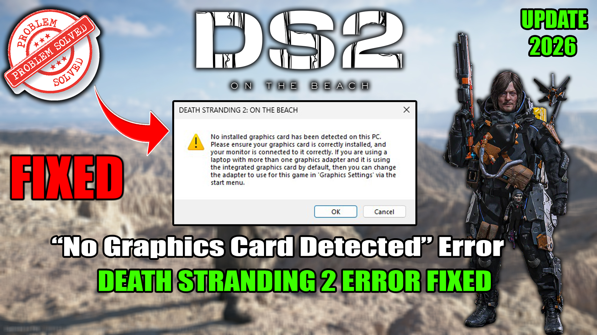 Death Stranding 2 Not Detecting Graphic Card Error Fix