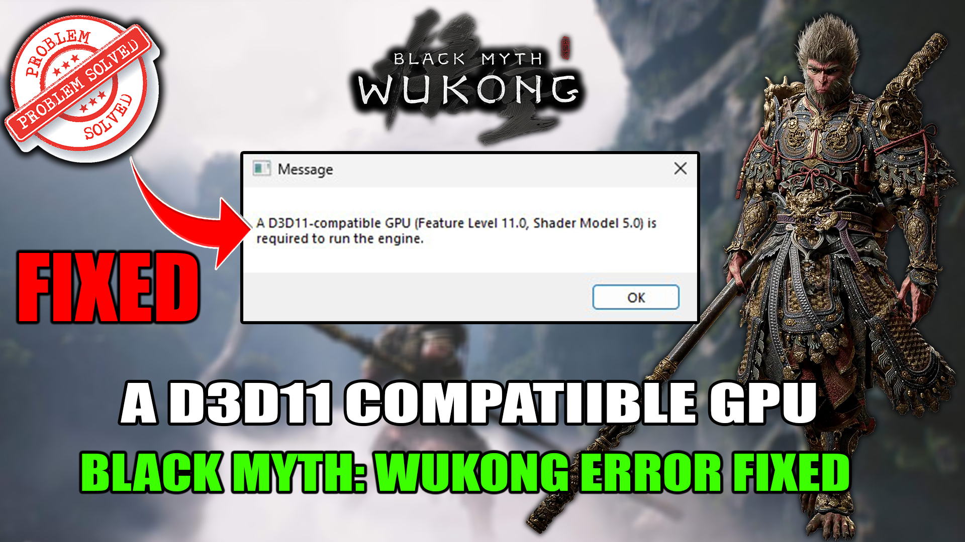 FIX: D3D11 Compatible GPU Feature Level 11.0 Shader Model 5.0 is Required to Run The Engine