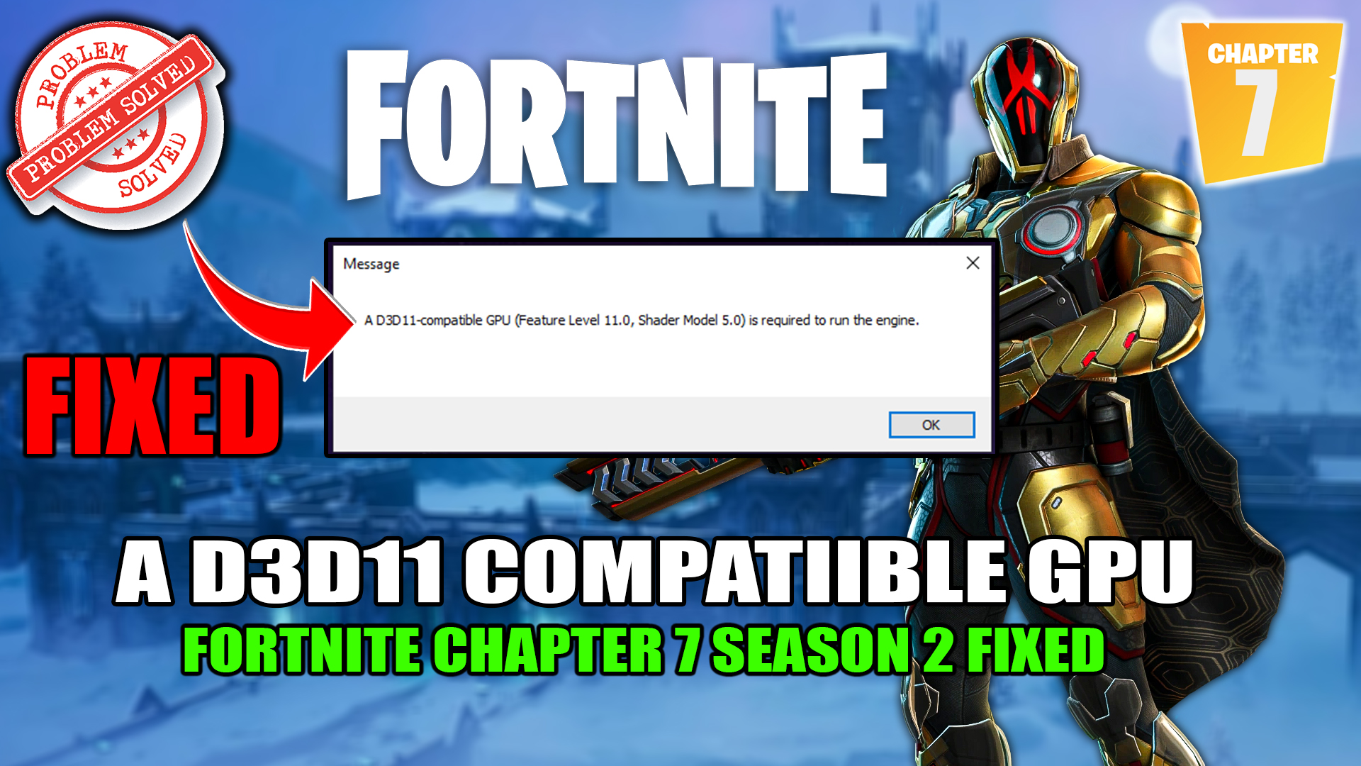 A d3d11-compatible gpu (feature level 11.0 shader model 5.0) is required to run the engine Fortnite Chapter 7 Season 2