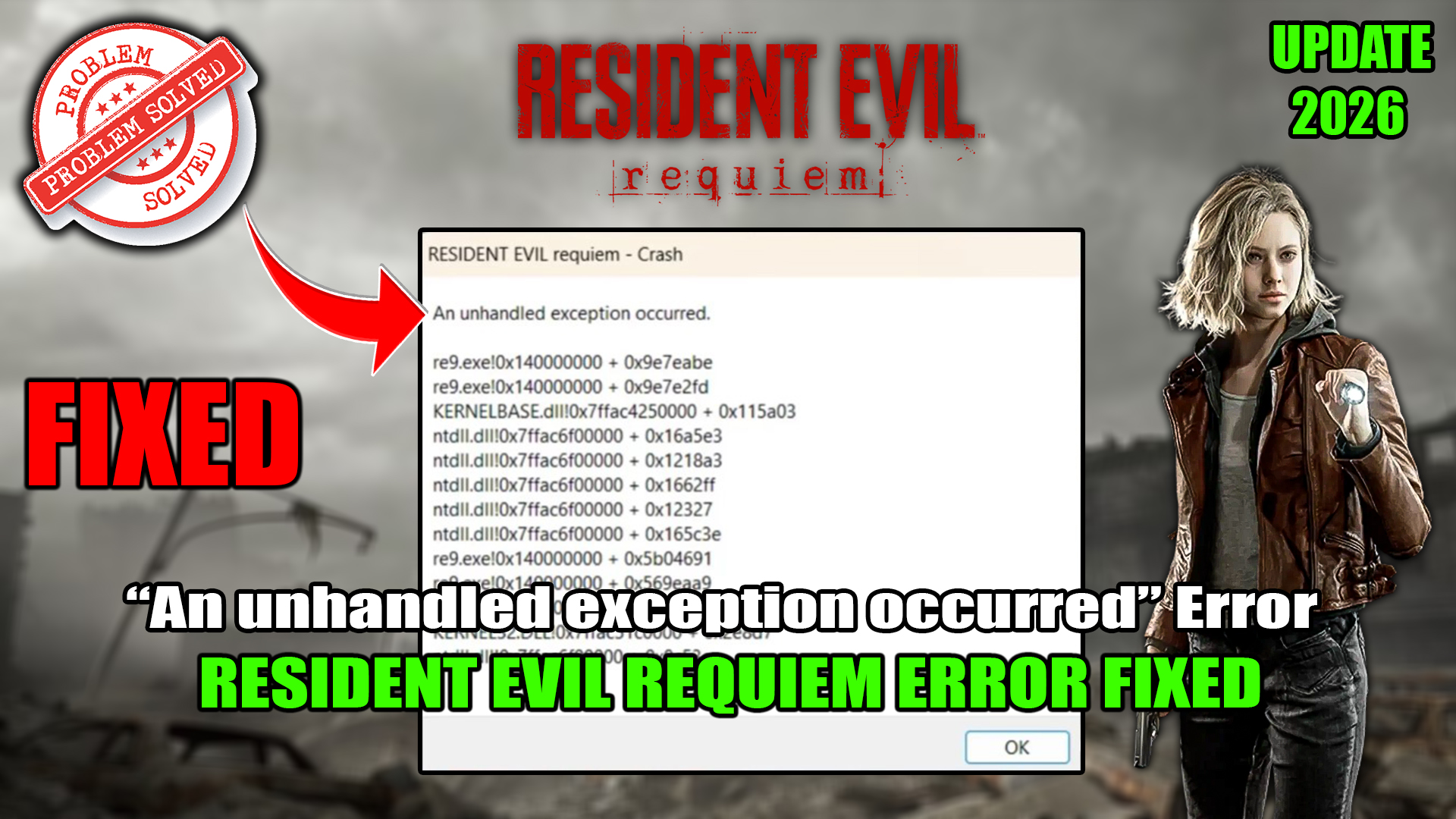 How to Fix Resident Evil Requiem Crash an unhandled exception occurred Error